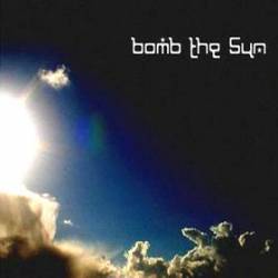 Bomb the Sun